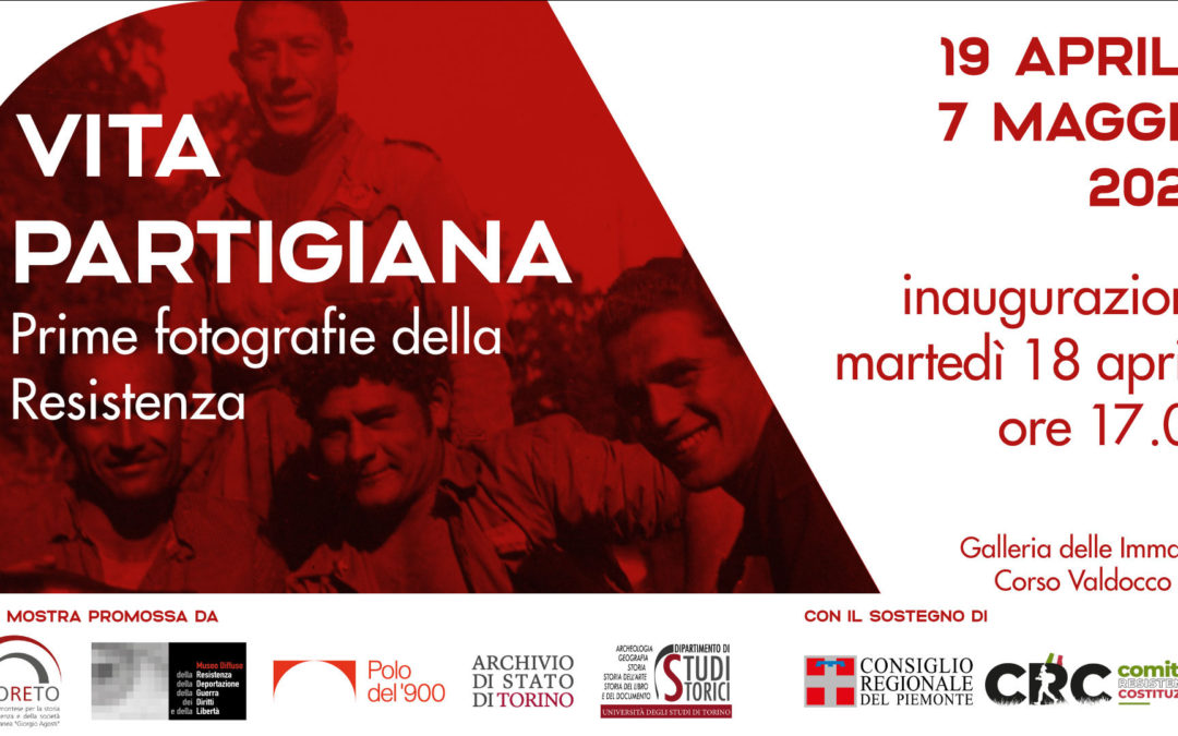 Vita partigiana. Prime fotografie della Resistenza – mostra