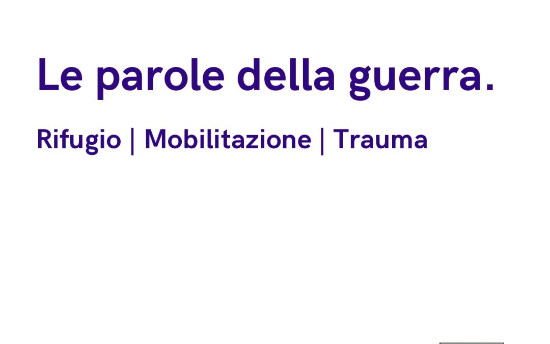 Le parole della guerra – kit didattico per insegnanti di secondaria di 1^ e 2^