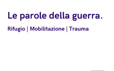 Le parole della guerra – kit didattico per insegnanti di secondaria di 1^ e 2^