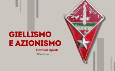 Seminario Seminario “Giellismo e Azionismo. Cantieri aperti”  – XX edizione