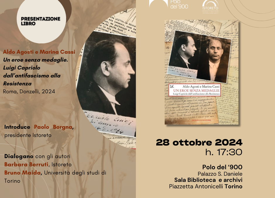 M. Agosti, M. Cassi – Luigi Capriolo. Un eroe senza medaglie – Presentazione del libro