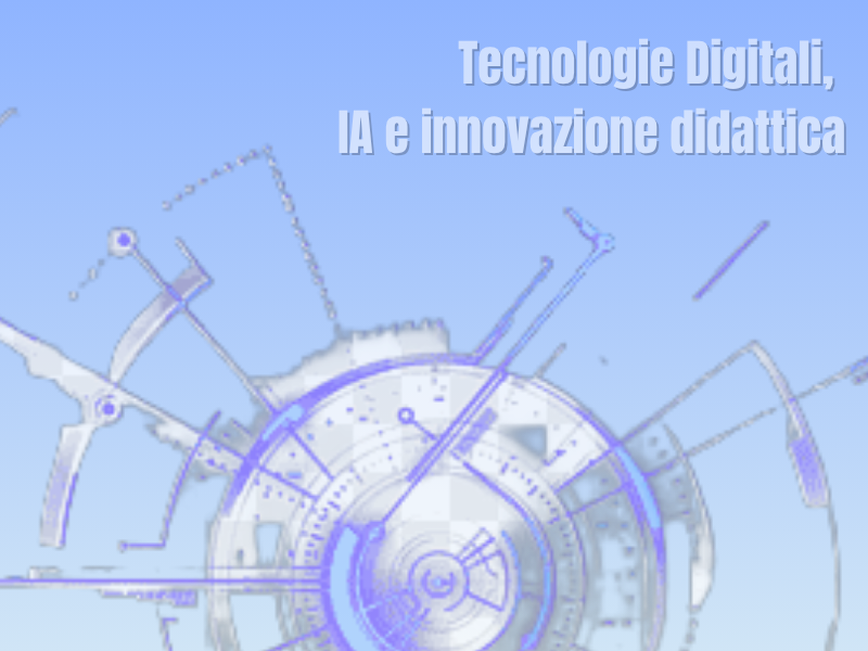 Tecnologie Digitali, IA e innovazione didattica. Corso biennale di Educazione Civica Digitale